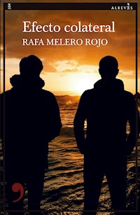 Efecto colateral - Rafa Melero - ebook