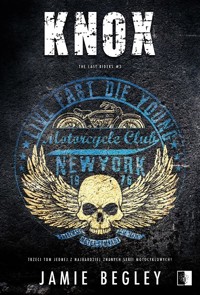 Knox. Seria The Last Riders. Tom 3 - Jamie Begley - ebook + audiobook + książka