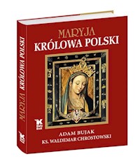 Maryja Królowa Polski - Waldemar Chrostowski - książka