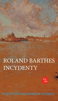 Incydenty - Roland Barthes - ebook + książka