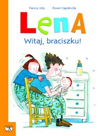 Lena Witaj braciszku! - Joly Fanny - książka