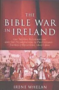 The Bible War In Ireland - Irene Whelan - ebook