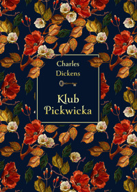 Klub Pickwicka (elegancka edycja) - Dickens Charles - ebook