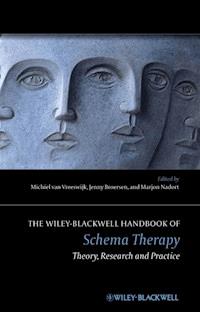 The Wiley-Blackwell Handbook of Schema Therapy - Michiel van Vreeswijk - ebook