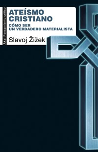 Ateísmo cristiano - Slavoj Zizek - ebook