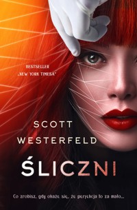 Śliczni - Westerfeld Scott - ebook