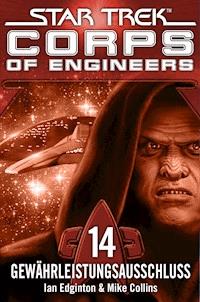 Star Trek - Corps of Engineers 14: Gewährleistungsausschluss - Ian Edgington - ebook
