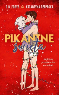 Pikantne święta - Katarzyna Rzepecka - ebook + książka