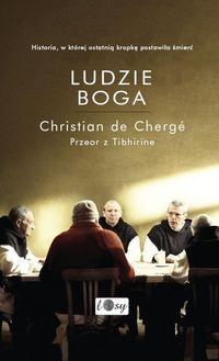 Ludzie Boga - Cherge Christian - książka