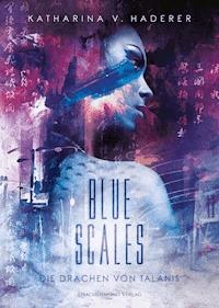 Blue Scales - Katharina V. Haderer - ebook