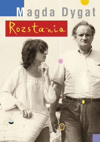 Rozstania - Dygat Magdalena - książka
