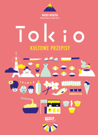 Tokio kultowe przepisy - Maori Murota - ebook + książka