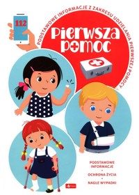 Pierwsza pomoc - Kucap Michał, Nadolny Klaudiusz - książka