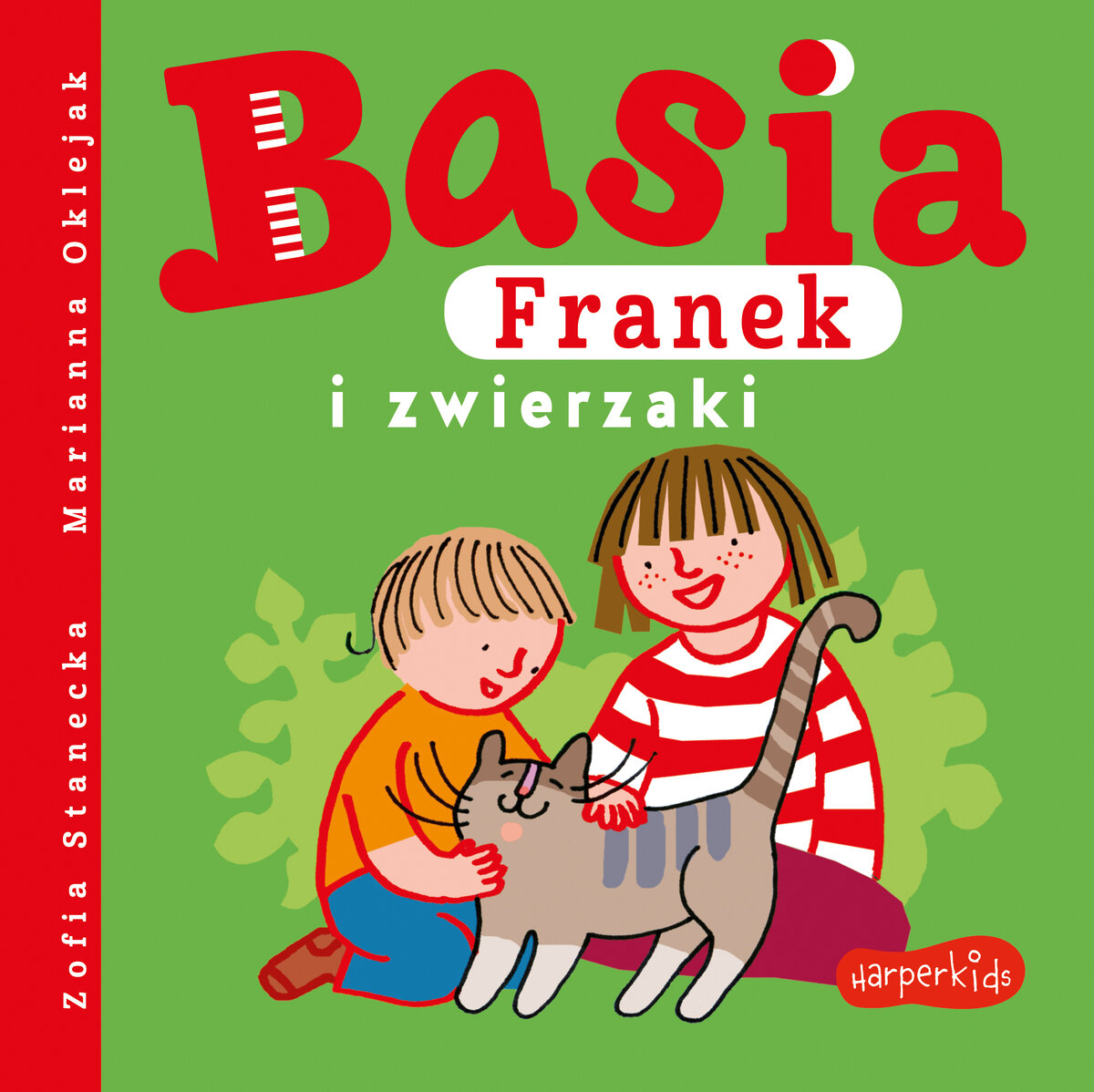 Basia, Franek i zwierzaki - Zofia Stanecka - książka
