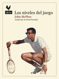 Los niveles del juego - McPhee John - ebook