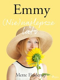 Emmy 3 - (Nie)najlepsze lato - Mette Finderup - ebook + audiobook