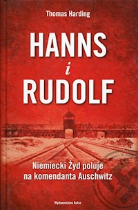 Hanns i Rudolf - Thomas Harding - książka