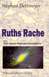 Ruths Rache - Stephan Dettmeyer - ebook