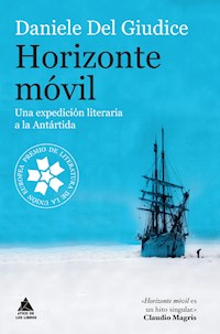 Horizonte móvil - Daniele Del Giudice - ebook