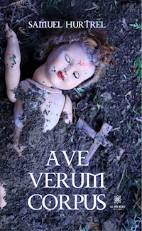 Ave verum corpus - Samuel Hurtrel - ebook