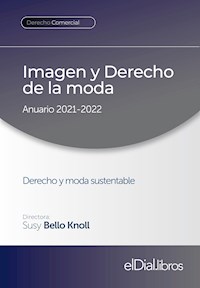 Imagen y Derecho de la moda - Susy Bello Knoll - ebook