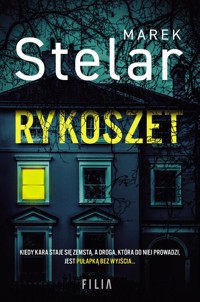 Rykoszet - Marek Stelar - ebook + audiobook + książka