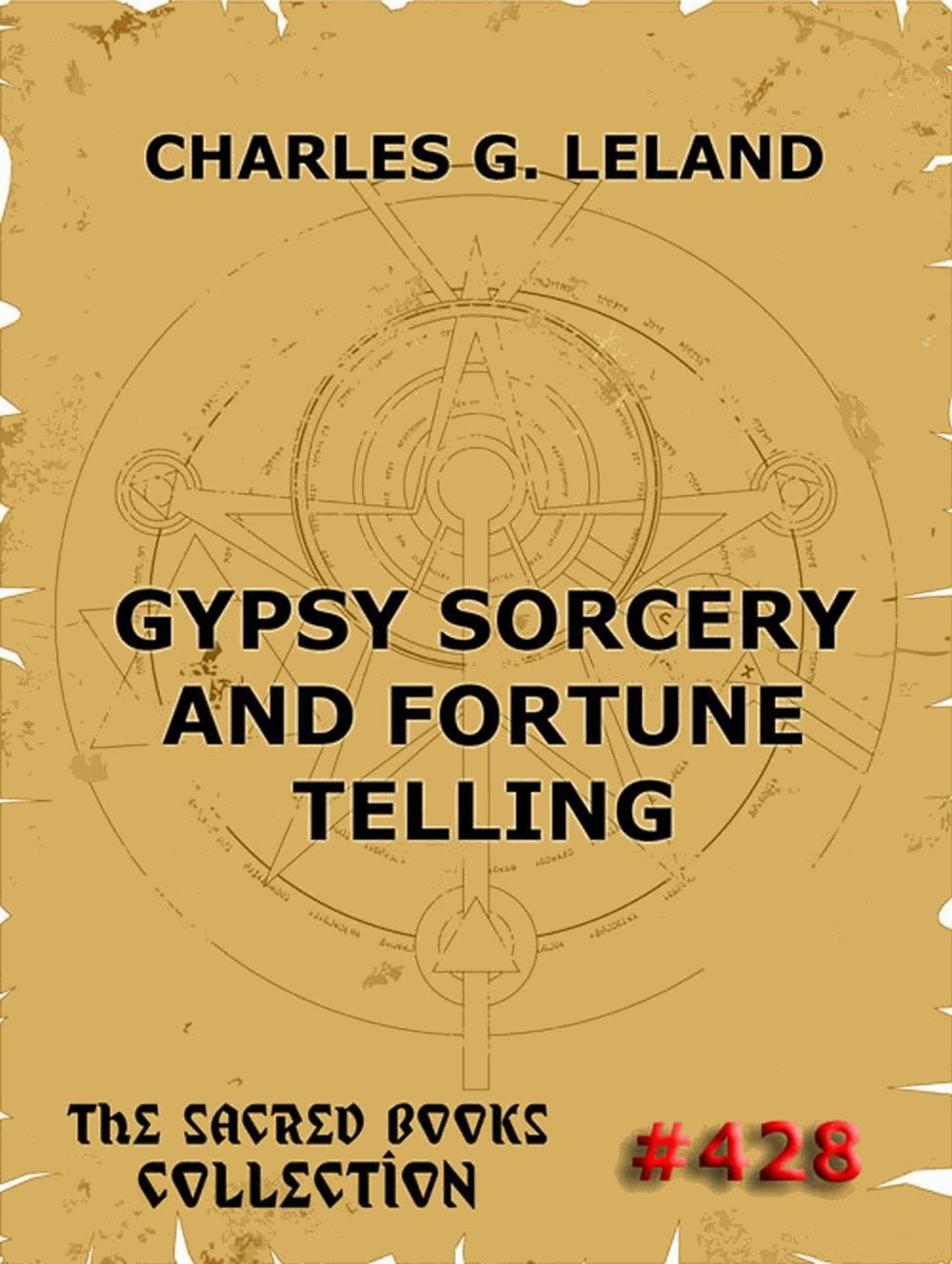 Gypsy Sorcery And Fortune Telling