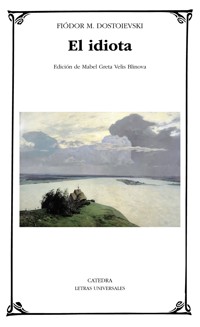 El idiota - Fiodor M. Dostoïevski - ebook