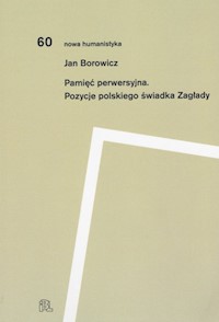 Pamięć perwersyjna - Borowicz Jan - ebook + książka