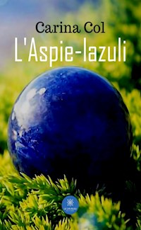 L’Aspie-lazuli - Carina Col - ebook