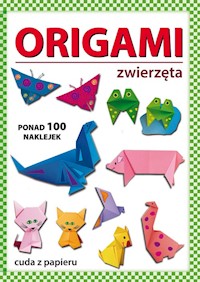 Origami zwierzęta - Beata Guzowska - książka