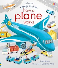 Peep Inside How a Plane Works - Bryan Lara - książka