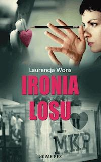 Ironia losu - Laurencja Wons - ebook + audiobook + książka