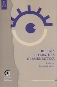 Religia Literatura Hermeneutyka -  - książka