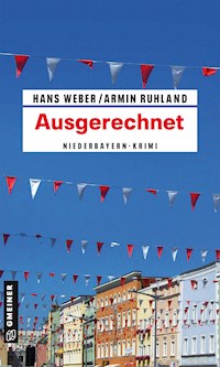 Ausgerechnet - Hans Weber - ebook