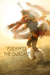 Pukawiss the Outcast - Jay Jordan Hawke - ebook