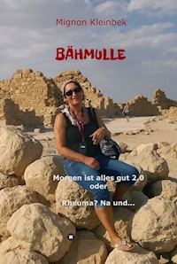 Bähmulle - Mignon Kleinbek - ebook
