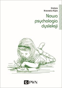 Nowa psychologia dysleksji - Grażyna Krasowicz-Kupis - książka
