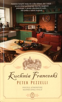 Kuchnia Franceski - Peter Pezzelli - ebook