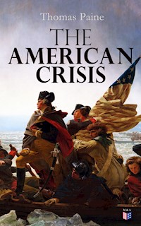 The American Crisis - Thomas Paine - ebook