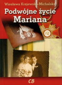 Podwójne życie Mariana - Krajewska Michalska Wiesława - książka