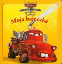 Moja bajeczka Auta Złomek ogniomistrz -  - książka