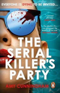 The Serial Killer's Party - Cunningham Amy - książka