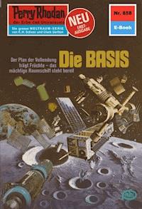 Perry Rhodan 858: Die BASIS -  Kurt Mahr - ebook