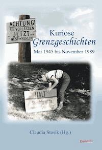 Kuriose Grenzgeschichten - Hans Hüfner - ebook