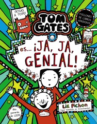 Tom Gates, 22. Tom Gates es... ¡ja, ja, genial! - Liz Pichon - ebook