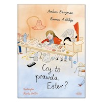 Czy to prawda, Ester? - Bergman Anton - książka