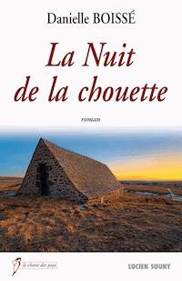 La Nuit de la chouette - Danielle Boissé - ebook