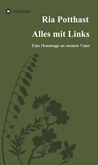 Alles mit Links - Ria Potthast - ebook