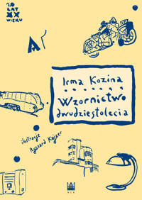 Wzornictwo dwudziestolecia - Irma Kozina - książka